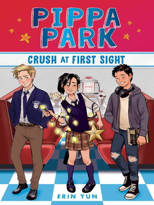 Title details for Pippa Park Crush at First Sight by Erin Yun - Available